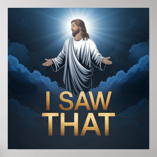 Affiche Jésus chrétien vous regarde, Jésus j'ai vu ça (Devant)