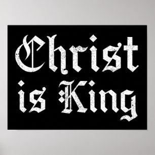 Affiche Jésus-Christ est Roi Gothique Art Grunge Blacklett