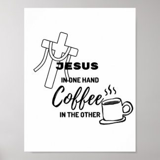 Affiche Jésus dans une main, café dans l'autre