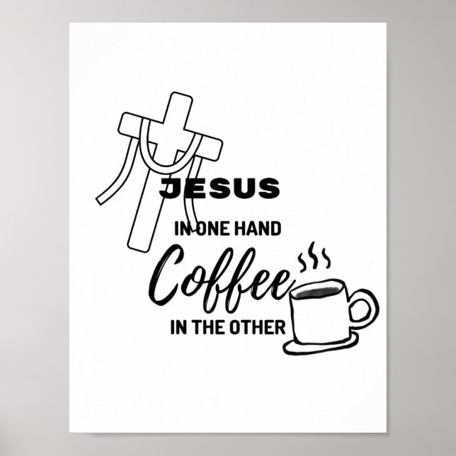Affiche Jésus dans une main, café dans l'autre (Devant)