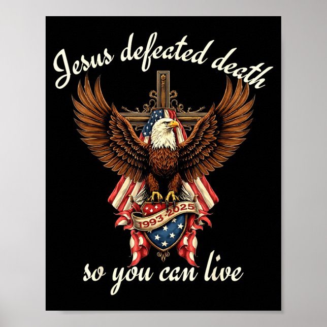 Affiche Jesus Defeated Death So You Can Live Christian Quo (Devant)