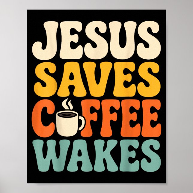 Affiche Jésus drôle Café Foi chrétienne Humour Croyant (Devant)