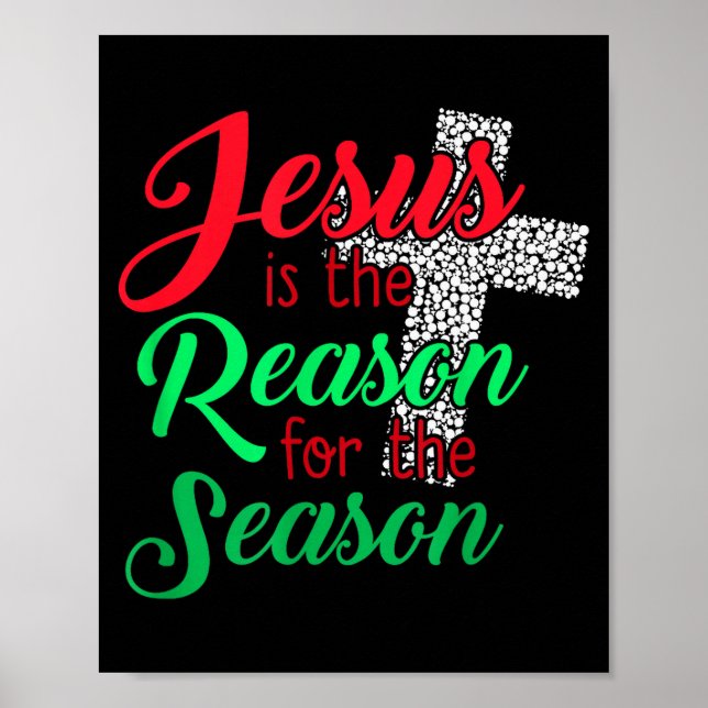 Affiche Jésus est la raison de la saison chrétienne Chris (Devant)
