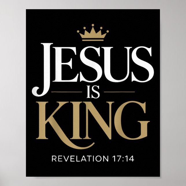 Affiche Jésus Est Le Roi Bible Verse Citation Chrétienne (Devant)