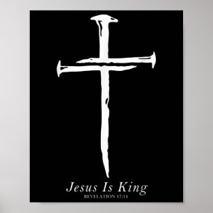 Affiche Jésus Est Le Roi Funny Cross Nails Christian