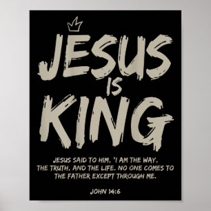 Affiche Jésus est le roi Jean 14_6 Costume Jésus chrétien