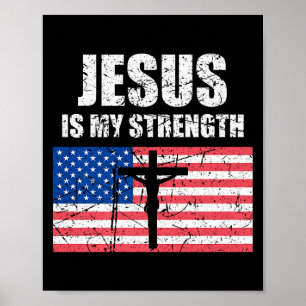 Affiche Jésus Est Ma Force Drapeau Usa Croix Chrétienne Ar