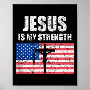 Affiche Jésus Est Ma Force Drapeau Usa Croix Chrétienne Ar
