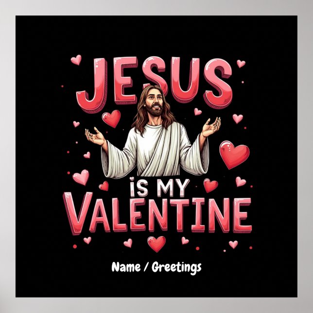 Affiche Jésus est ma Saint Valentin Célébrez l'amour avec  (Devant)