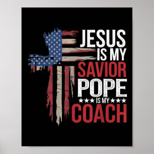 Affiche Jésus Est Mon Sauveur Pape Est Mon Entraîneur Cita