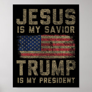 Affiche Jésus Est Mon Sauveur Trump Est Mon Président _1