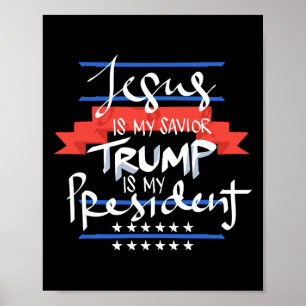 Affiche Jésus est mon sauveur Trump est mon président patr