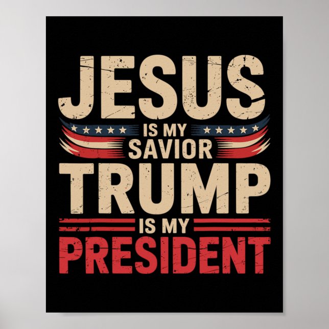Affiche Jésus est mon sauveur Trump est mon président Pro- (Devant)