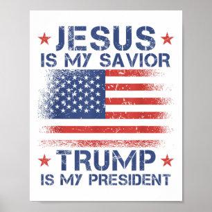 Affiche Jésus Est Mon Sauveur Trump Est Mon Président Retr