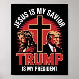 Affiche Jésus Est Mon Sauveur Trump Mon Président Christia