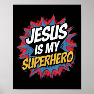 Affiche Jésus Est Mon Super-héros Enfant Chrétien Dieu Fil