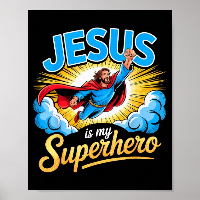 Affiche Jésus est mon super-héros Foi chrétienne  (Devant)