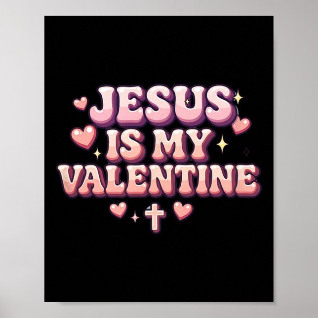 Affiche Jésus est mon Valentin Mignon Design de Foi Chréti (Devant)