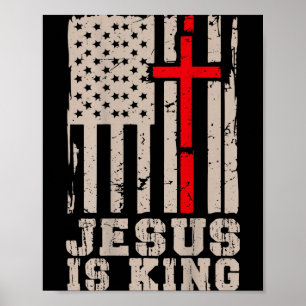 Affiche Jésus Est Roi Christ Seigneur Patriotique Chrétien