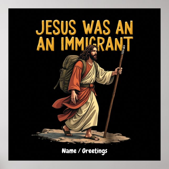Affiche Jésus Est Un Immigrant Unique Cross Design Support (Devant)