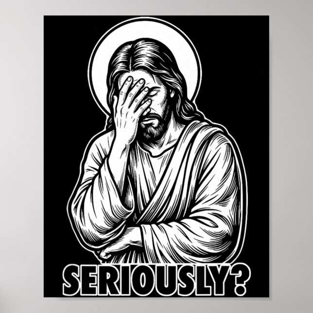 Affiche  Jésus facepalm drôle chrétien religieux mème  (Devant)