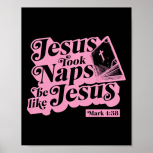 Affiche Jésus faisait des siestes Soyez comme Jésus Marc 4