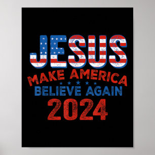 Affiche Jésus fait à l'Amérique croire à nouveau 4 juillet