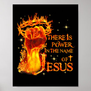 Affiche Jésus Il y a du pouvoir dans le nom de Jésus Chris