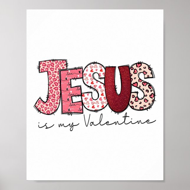 Affiche Jesus Is My Valentine Religious God Christian Vale (Devant)
