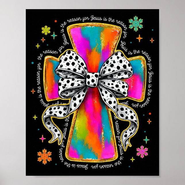 Affiche Jesus Is The Reason Christian Cross Coquette Bow C (Devant)
