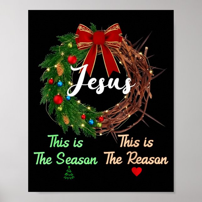 Affiche Jesus Is The Reason For The Season Christian Xmas  (Devant)