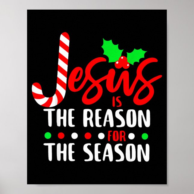 Affiche Jesus Is The Reason For The Season Christmas Xmas  (Devant)