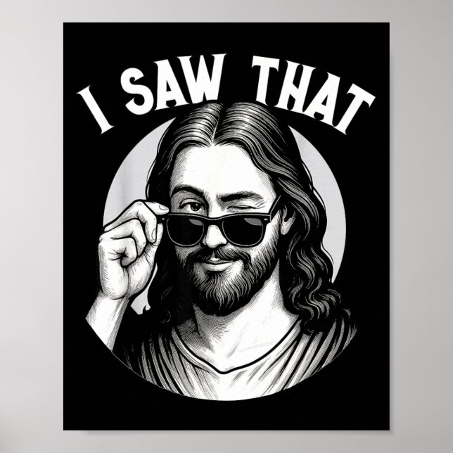 Affiche Jésus, j'ai vu ça, Citation drôle de Jésus Meme, C (Devant)