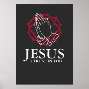 Affiche Jésus Je Mets Ma Confiance En Toi Mains En Prière