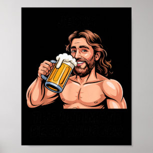Affiche Jésus le buveur de bière ultime _ Drôle de chrétie