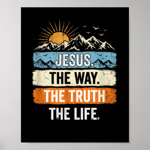 Affiche Jésus Le Chemin La Vérité La Vie Montagne Vintage