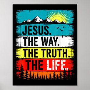 Affiche Jésus le chemin vérité vie foi verset biblique Chr
