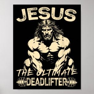 Affiche Jésus Le Deadlifter Ultimate Christian Gym Pump C