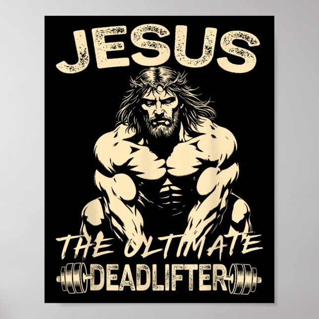 Affiche Jésus Le Deadlifter Ultimate Christian Gym Pump C (Devant)
