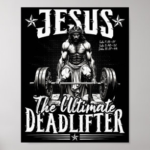 Affiche Jésus Le Deadlifter Ultime Jésus Deadlifting Ch