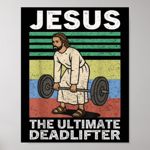 Affiche Jésus Le Levreur De Poids Mort Ultime Croix Chréti