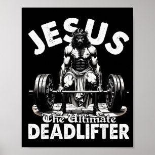 Affiche Jésus Le Levreur De Poids Ultime Jésus Soulever De