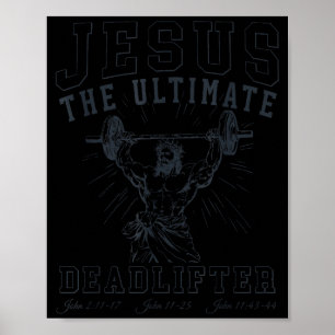 Affiche Jésus le souleveur de mort ultime - Jésus soulève