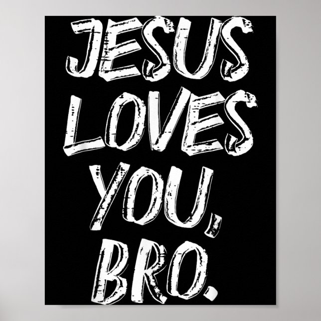 Affiche Jesus Loves Bro Religious God Jesus Christian Kids (Devant)