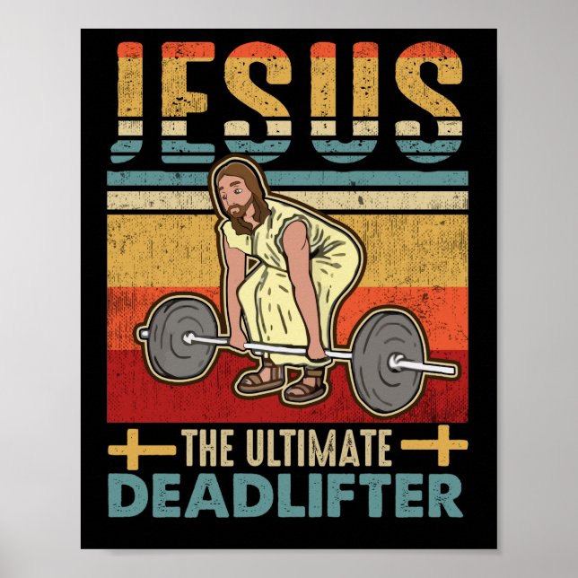 Affiche Jésus L'Ultime Deadlifter Drôle Gym Entraînement (Devant)
