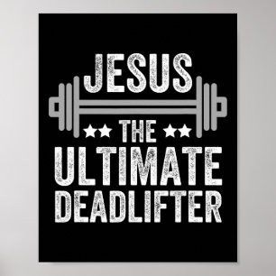 Affiche Jésus L'Ultime Deadlifter T Shirt Fitness