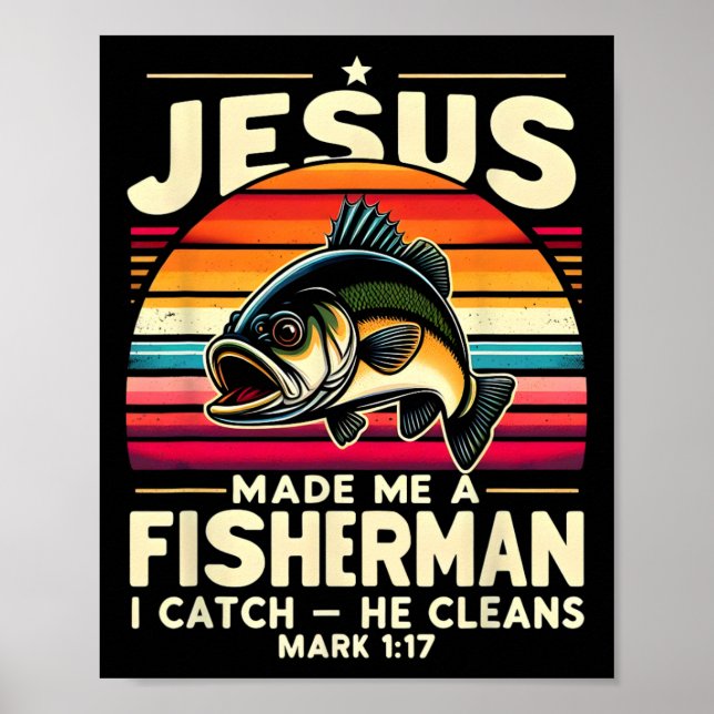 Affiche Jésus M'a Fait Un Pêcheur Je Prends Il Nettoie Pêc (Devant)