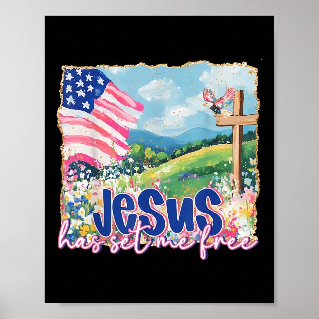 Affiche Jésus M'A Libéré La Bible Chrétienne 4 juillet (Devant)