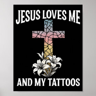 Affiche Jésus m'aime et mes tatouages _1