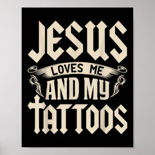 Affiche Jésus M'Aime Et Mes Tatouages Tatoués Tatouage Et 